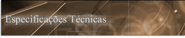 Especificações Técnicas